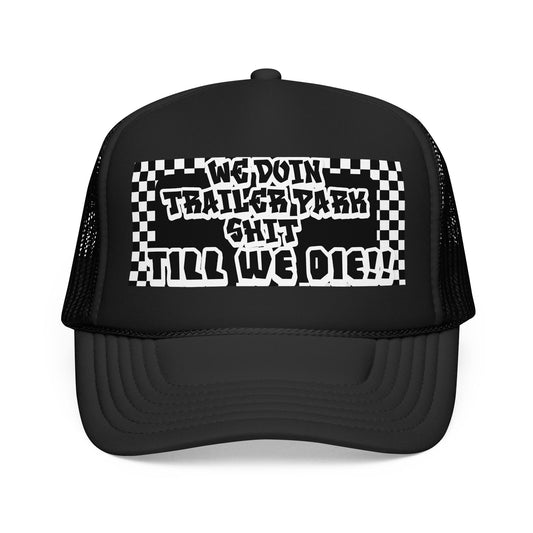 Trailer Park S*** trucker hat | Dega Ready Camper Camping Champs
