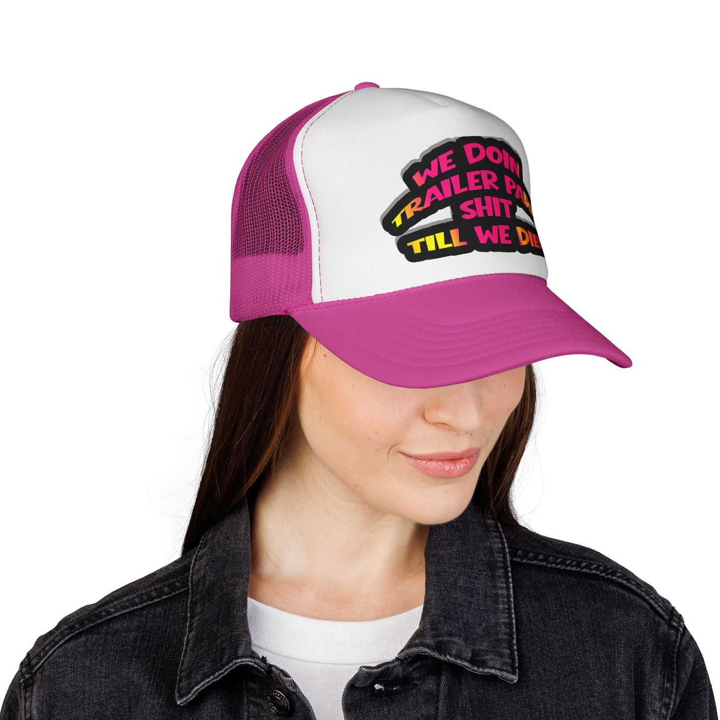 Trailer Park Sh*** Neon Trucker Cap