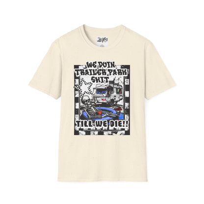 Dega Free Campin Pool boy | doing trailer park sh**till we die Tee